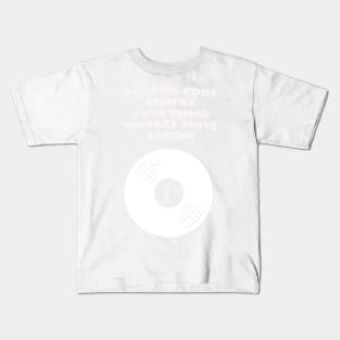 COOLCHICKSVINYL WHITE Kids T-Shirt